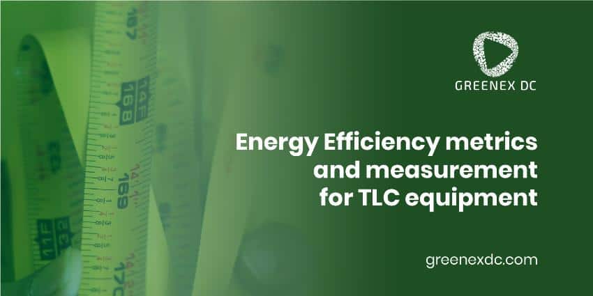Energy Efficiency metrics for a Green Data Center Facility