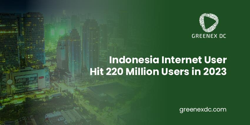 Internet Users in Indonesia Hit 220 Million Users in 2023