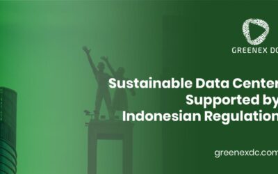 Sustainable Data Center Supported by Indonesian Regulation